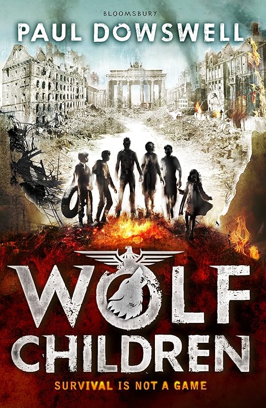Wolf Children: survival is not a game by Paul Dowswell
