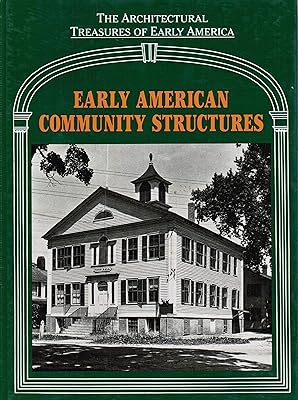 Early American Community Structures