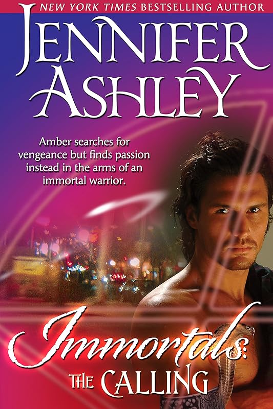 The Calling (Immortals Book 1) by Jennifer Ashley