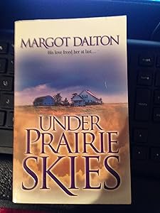 Under Prairie Skies