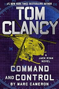 Tom Clancy Command and Control (Jack Ryan Book 23)