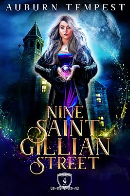 Nine Saint Gillian Street (Misty's Magick and Mayhem Book 4)
