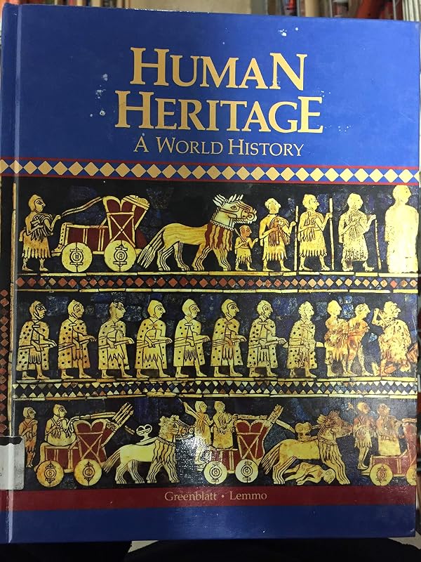 Human Heritage: A World History by Merrill