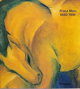Franz Marc 1880-1916 (German Edition) by Rosenthal Gollek