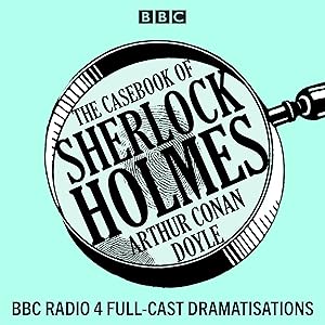 The Casebook of Sherlock Holmes