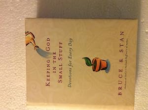 Keeping God In The Small Stuff (God is in the Small Stuff)