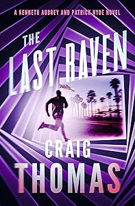 The Last Raven (The Kenneth Aubrey & Patrick Hyde Series)