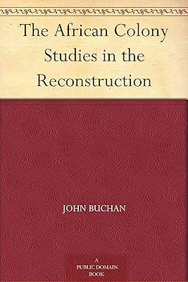 The African Colony Studies in the Reconstruction