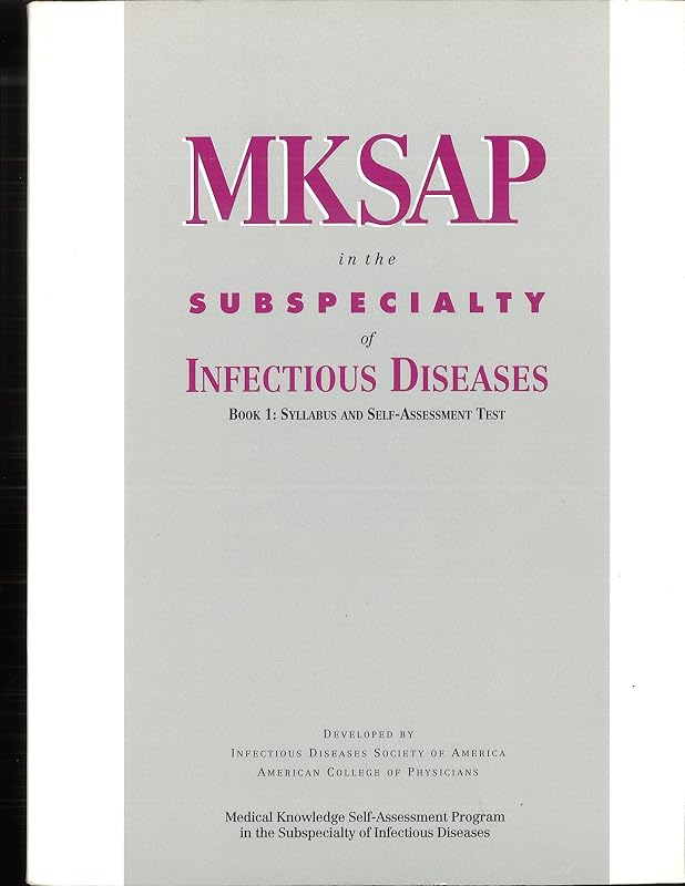 Medical knowledge self-assessment program in the subspecialty of infectious diseases by unknown author