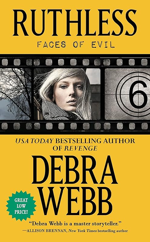 Ruthless: The Faces of Evil Series: Book 6 by Debra Webb