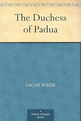 The Duchess of Padua