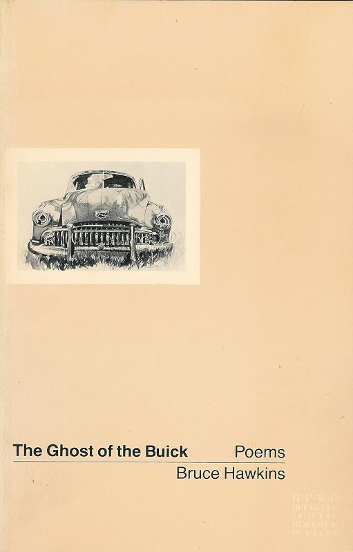 Ghost of the Buick by Bruce Hawkins