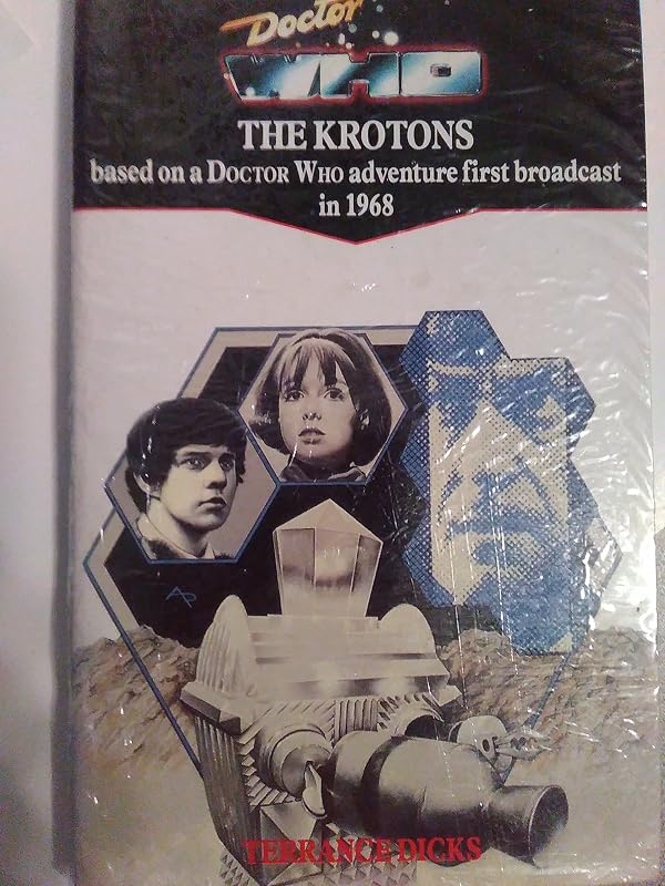 Doctor Who: The Krotons (Doctor Who Library) by Terrance Dicks