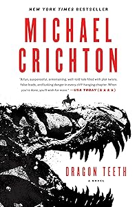 Dragon Teeth: A Novel