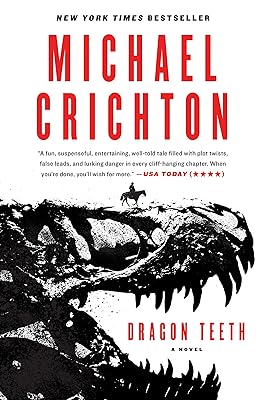 Dragon Teeth: A Novel