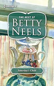 Saturday's Child (The Best of Betty Neels)