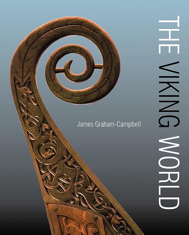 The Viking World by James Graham-Campbell