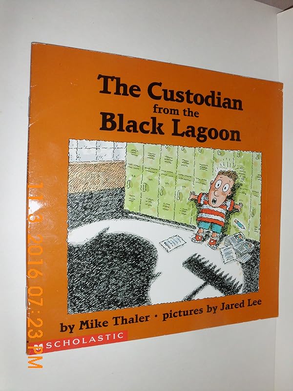Custodian From The Black Lagoon by Mike Thaler
