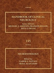 Neuropathology (ISSN Book 145) by Gabor G. Kovacs