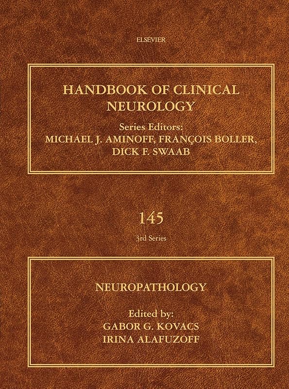 Neuropathology (ISSN Book 145) by Gabor G. Kovacs