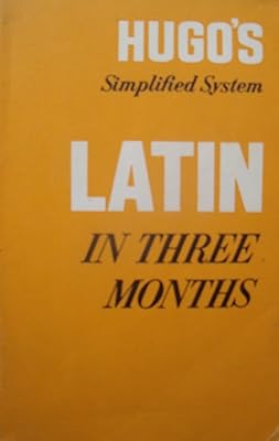 Latin in Three Months: w. Key