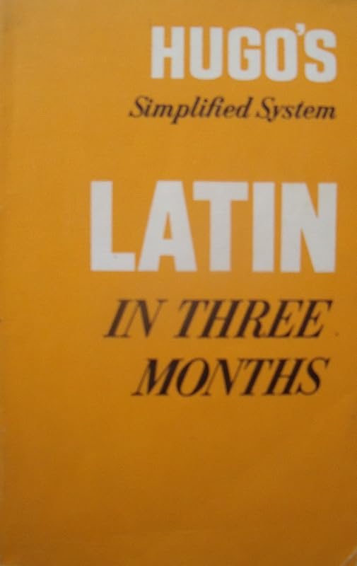 Latin in Three Months: w. Key by Various