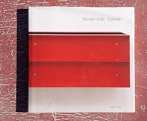 Donald Judd: Colorist by Dietmar Elger