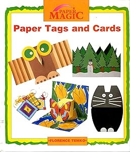 Paper Tags and Cards (The Paper Magic Series)