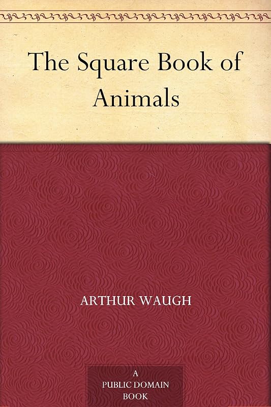 The Square Book of Animals by William Nicholson