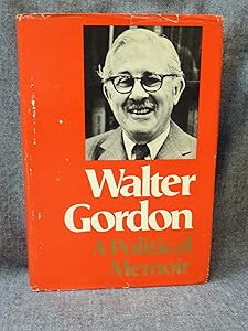 Political Memoir by Walter Gordon