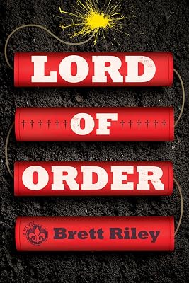 Lord of Order: A Novel