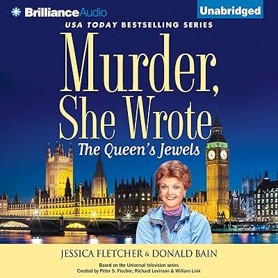 Murder, She Wrote: The Queen's Jewels: Murder, She Wrote, Book 34