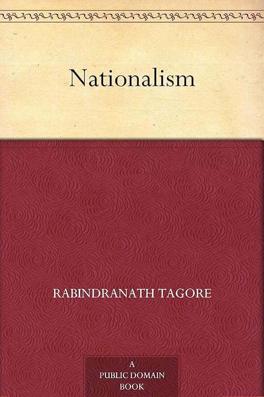 Nationalism by Rabindranath Tagore