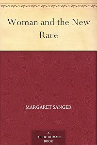 Woman and the New Race