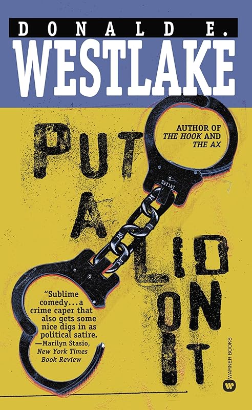 Put a Lid on It by Donald E. Westlake