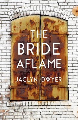 The Bride Aflame