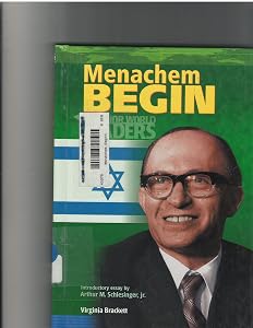 Menachem Begin (Major World Leaders) by Virginia Brackett