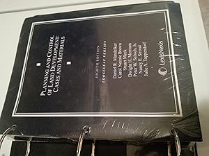 Planning and Control of Land Development: Cases and Materials by Daniel Mandelker