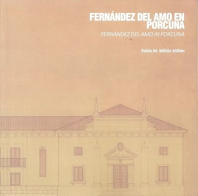 FERNANDEZ DEL AMO EN PORCUNA (ESP/ING)