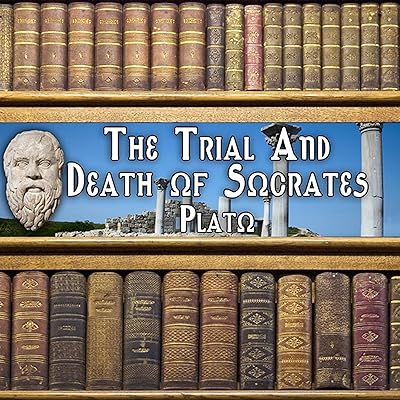 The Trial and Death of Socrates