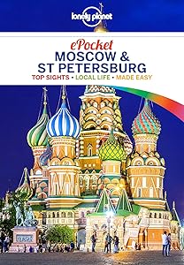 Lonely Planet Pocket Moscow & St Petersburg (Pocket Guide) by Mara Vorhees