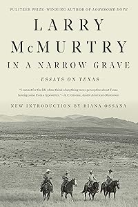 In a Narrow Grave: Essays on Texas