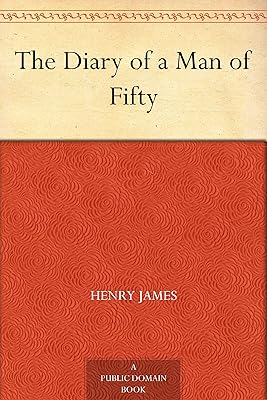 The Diary of a Man of Fifty