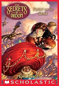 Flight of the Genie (The Secrets of Droon #21)