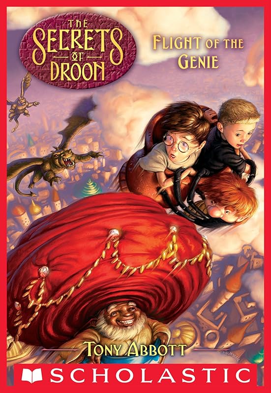 Flight of the Genie (The Secrets of Droon #21) by Tony Abbott