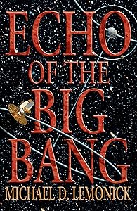Echo of the Big Bang