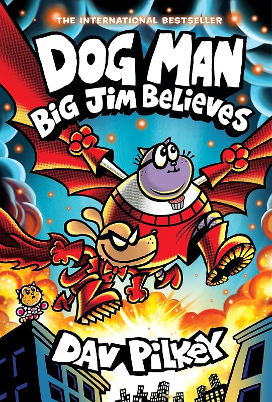 Dog Man: Big Jim Believes: A Graphic Novel (Dog Man #14): From the Creator of Captain Underpants by Dav Pilkey