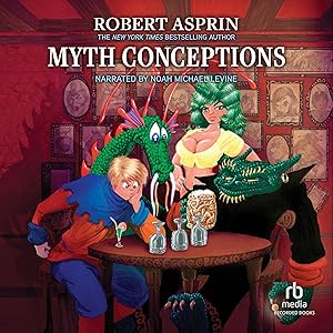 Myth Conceptions by Robert Asprin