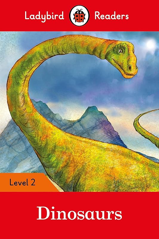 Ladybird Readers Level 2 - Dinosaurs (ELT Graded Reader) by Ladybird