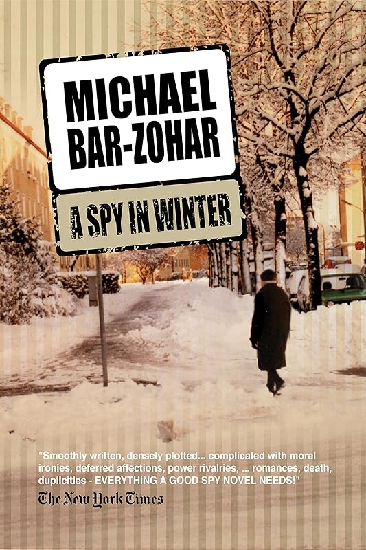 A Spy in Winter by Michael Bar-Zohar